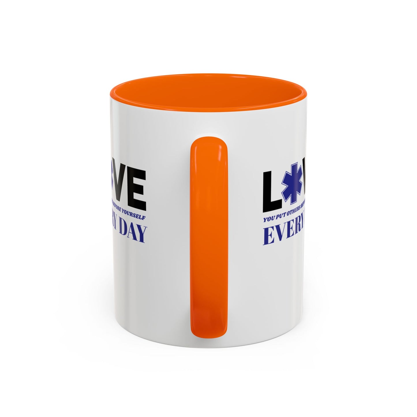 EMS Accent Coffee Mug – You put others before yourself every day