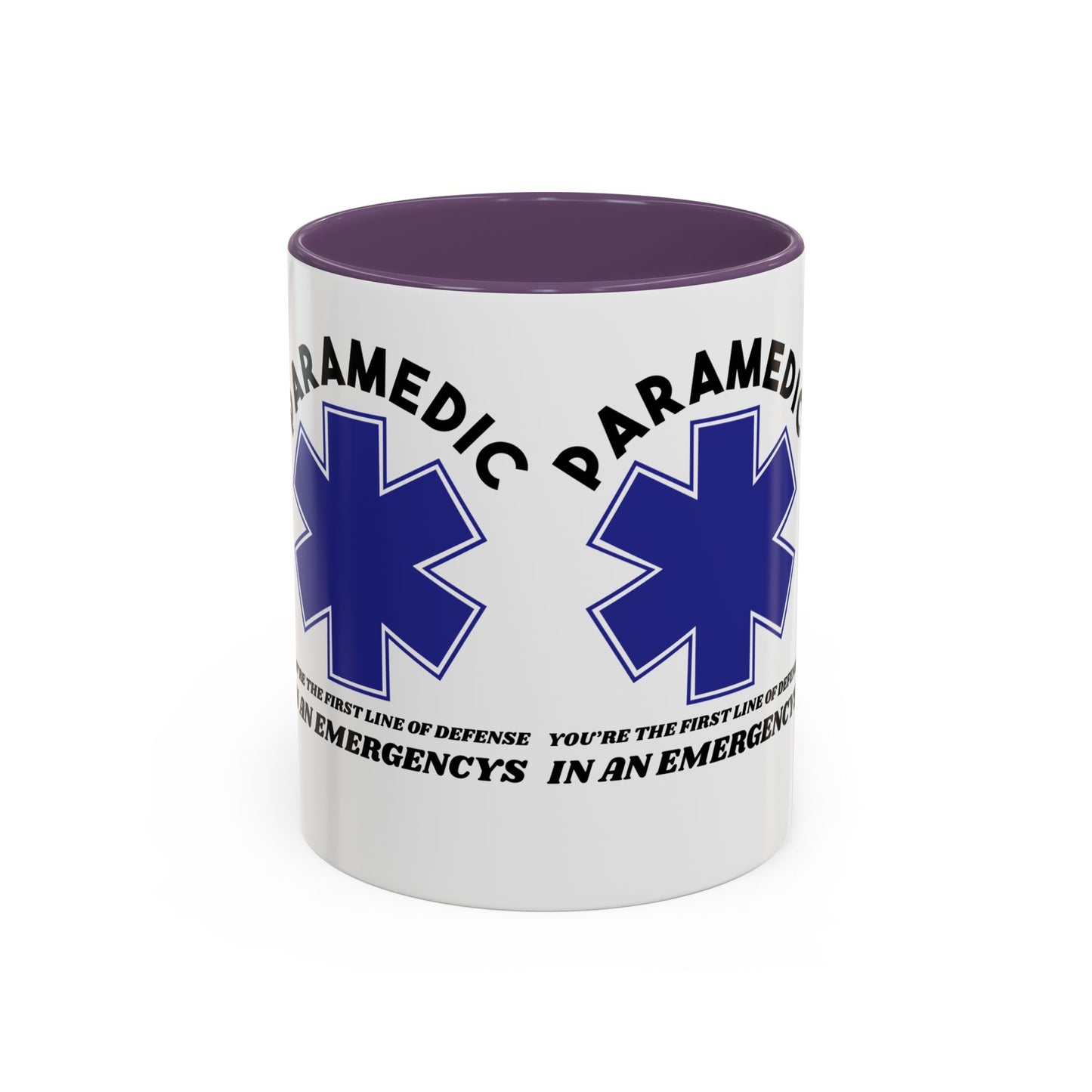 EMS Accent Coffee Mug – You’re the first line of defense in an emergency