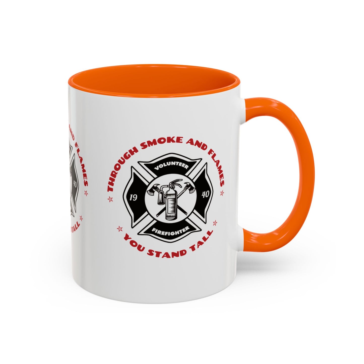 Firefighter Accent Coffee Mug – Through smoke and flames, you stand tall
