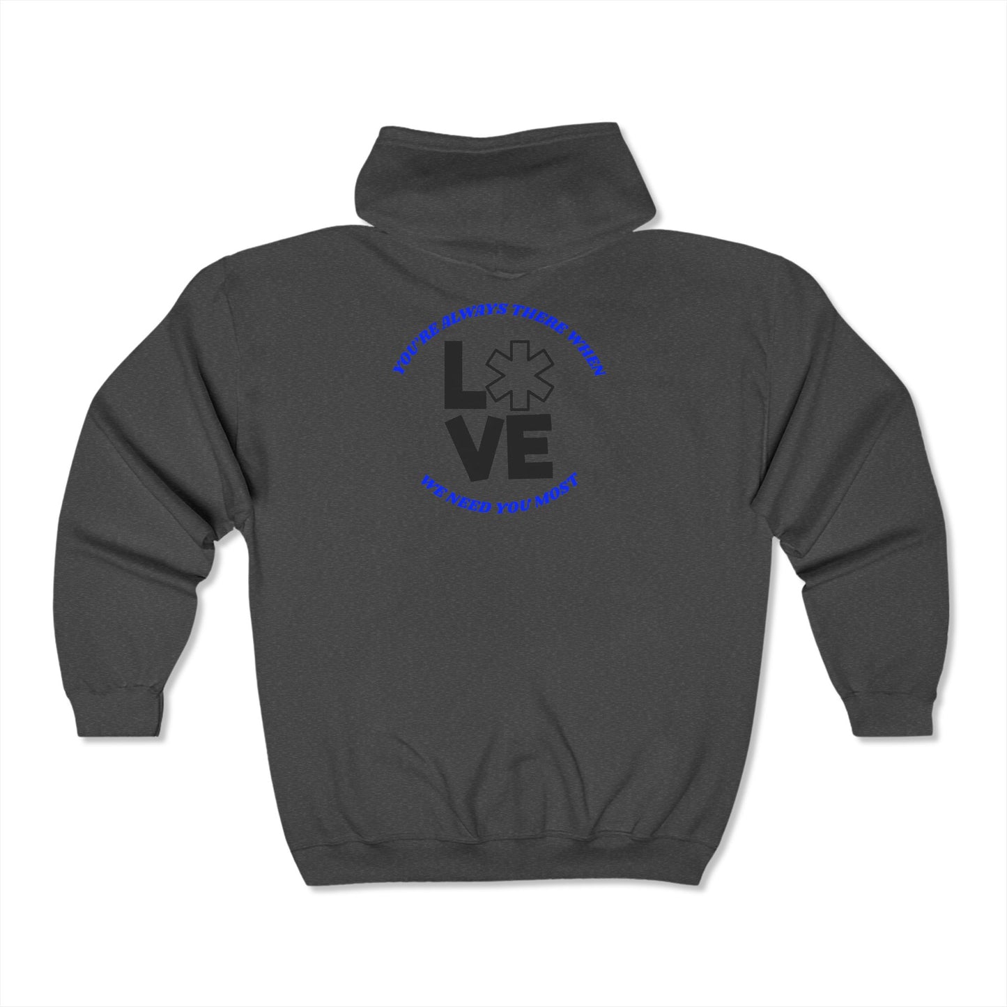 EMS Unisex Full Zip Hooded Sweatshirt – You’re always there when we need you most