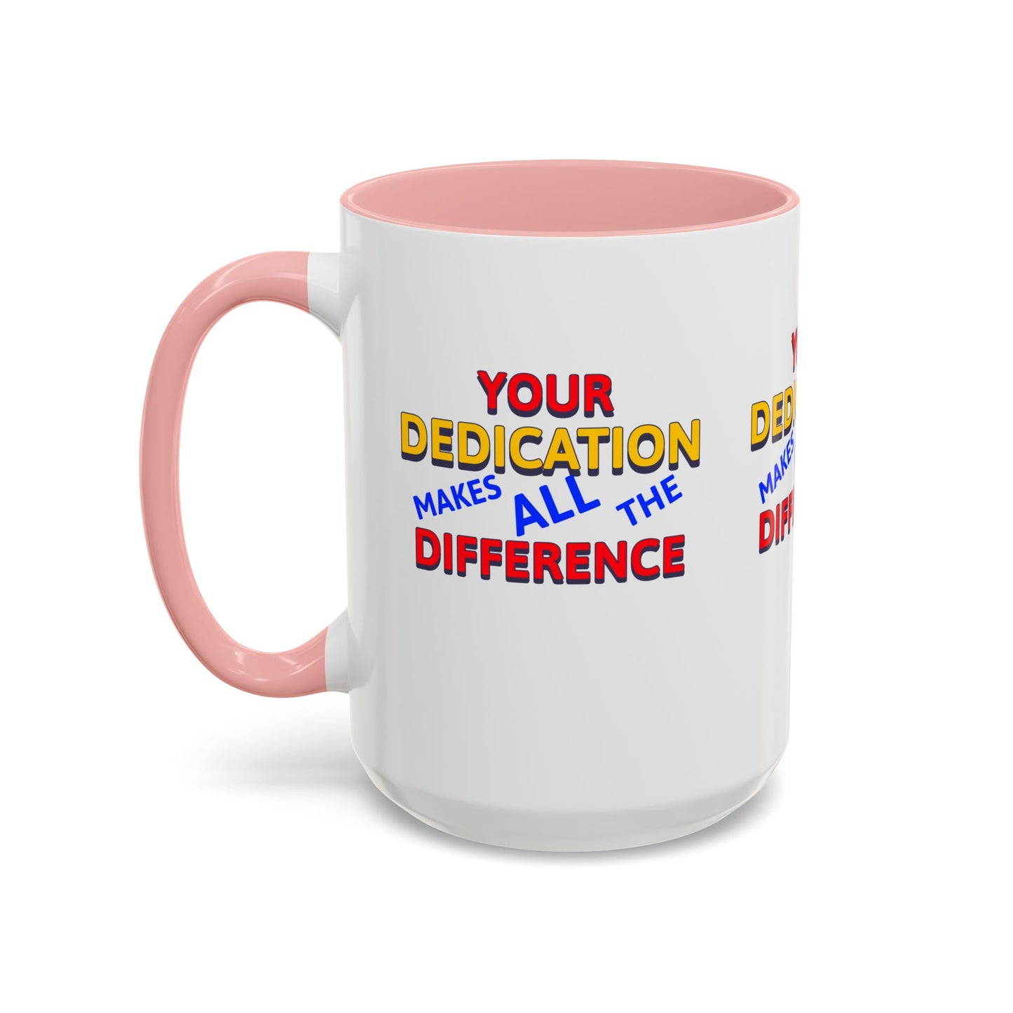 EMS Accent Coffee Mug – Your dedication makes all the difference
