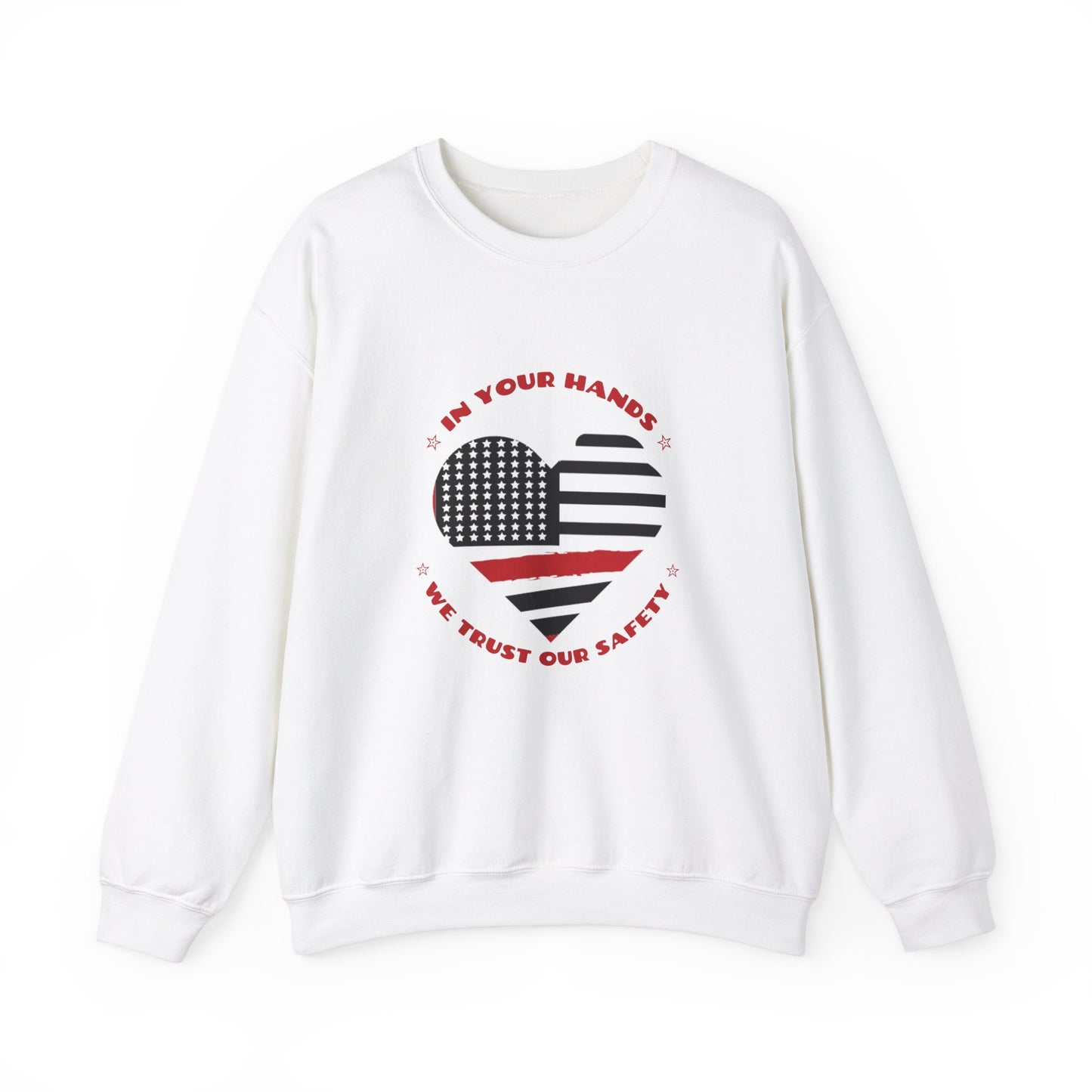 Firefighter Unisex Heavy Blend Crewneck Sweatshirt – In your hands, we trust our safety
