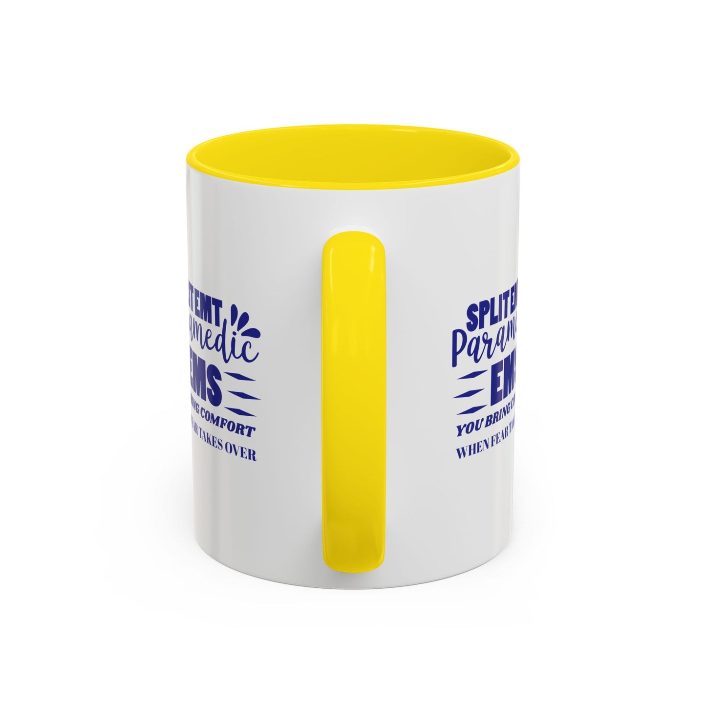 EMS Accent Coffee Mug – You bring comfort when fear takes over