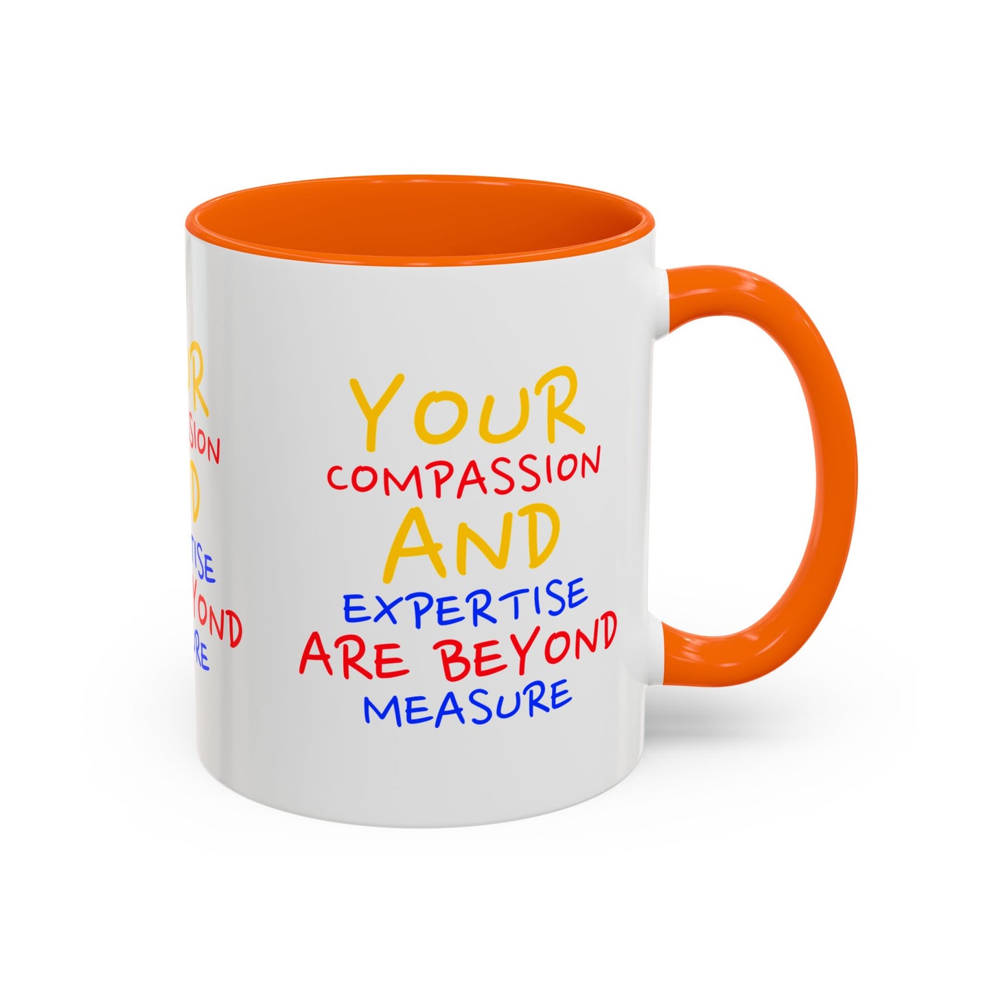 EMS Accent Coffee Mug – Your compassion and expertise are beyond measure
