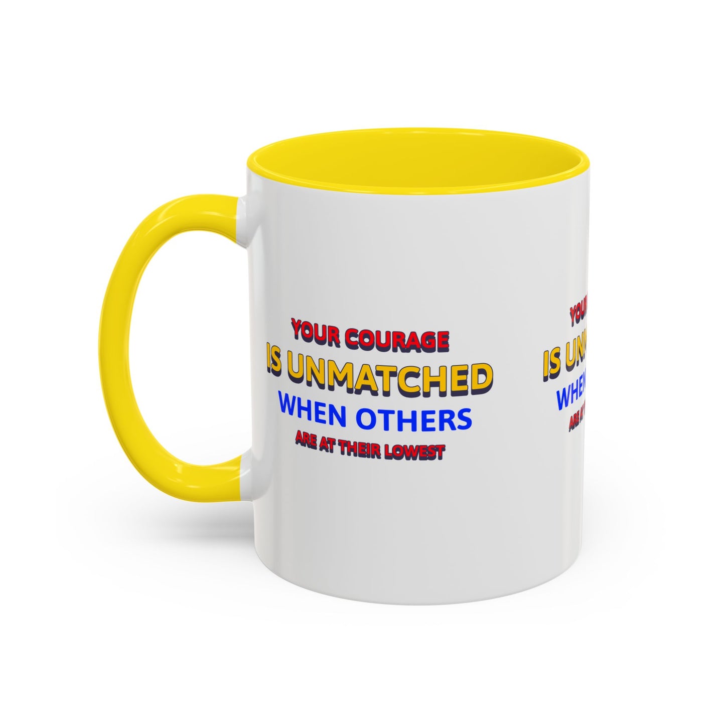 EMS Accent Coffee Mug – Your courage is unmatched when others are at their lowest