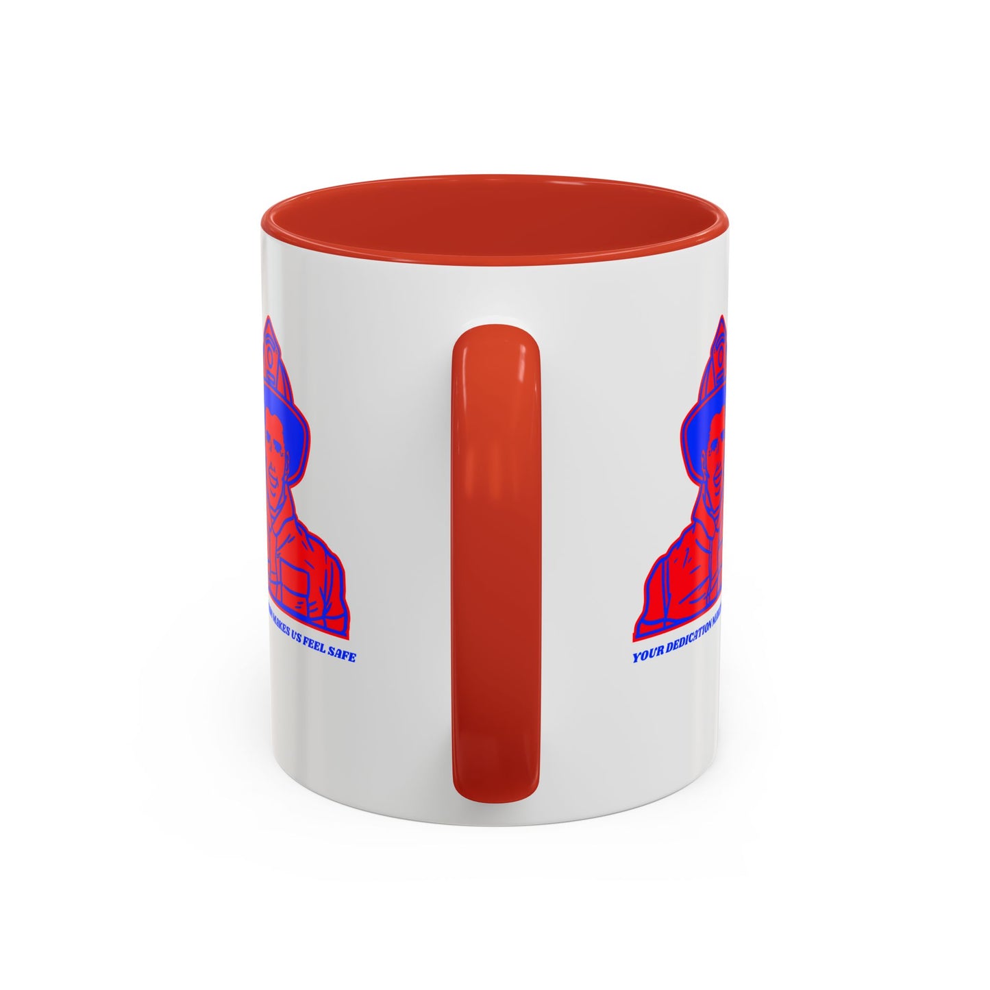 Firefighter Accent Coffee Mug – Your dedication makes us feel safe