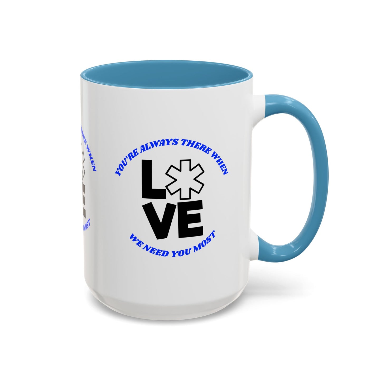 EMS Accent Coffee Mug – You’re always there when we need you most