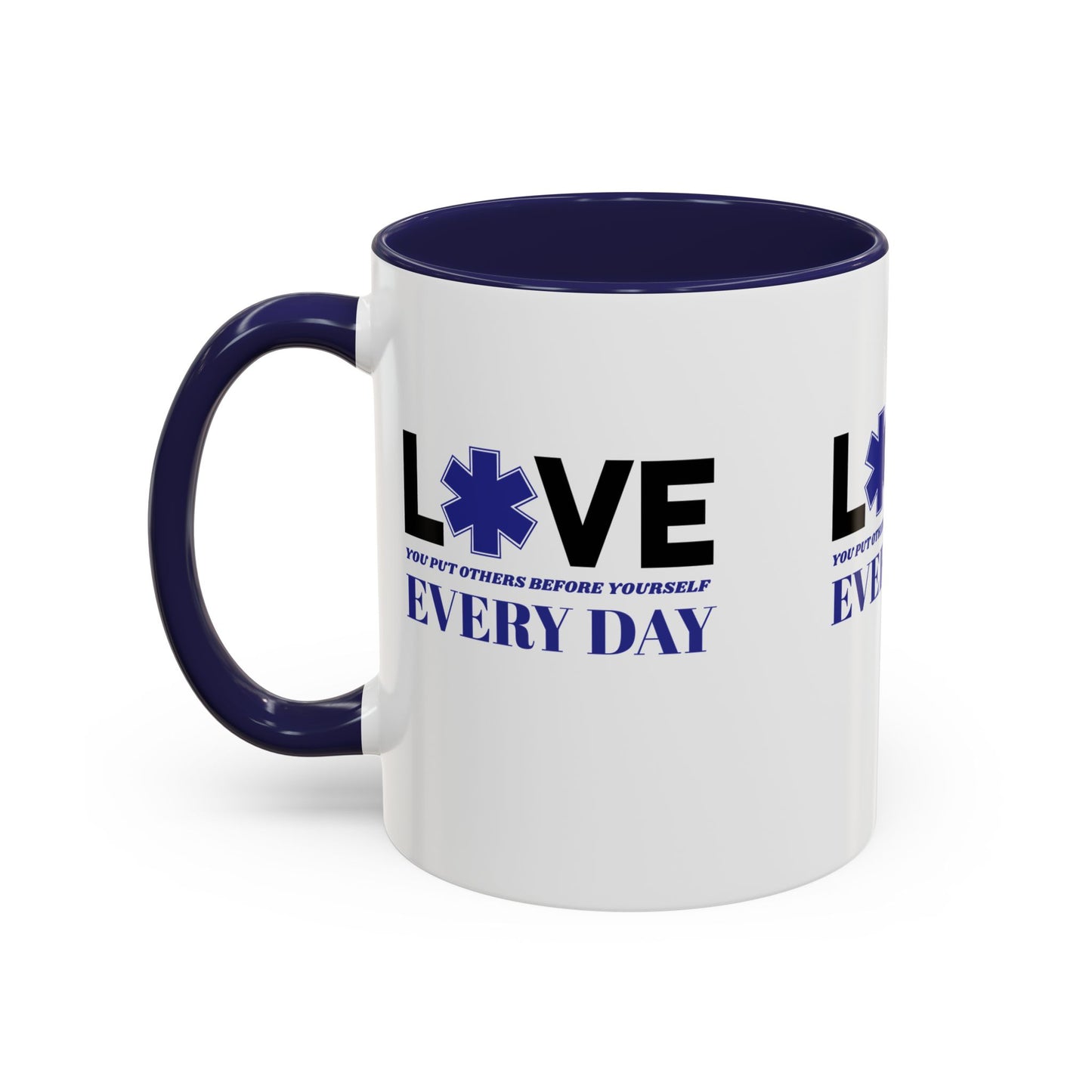 EMS Accent Coffee Mug – You put others before yourself every day