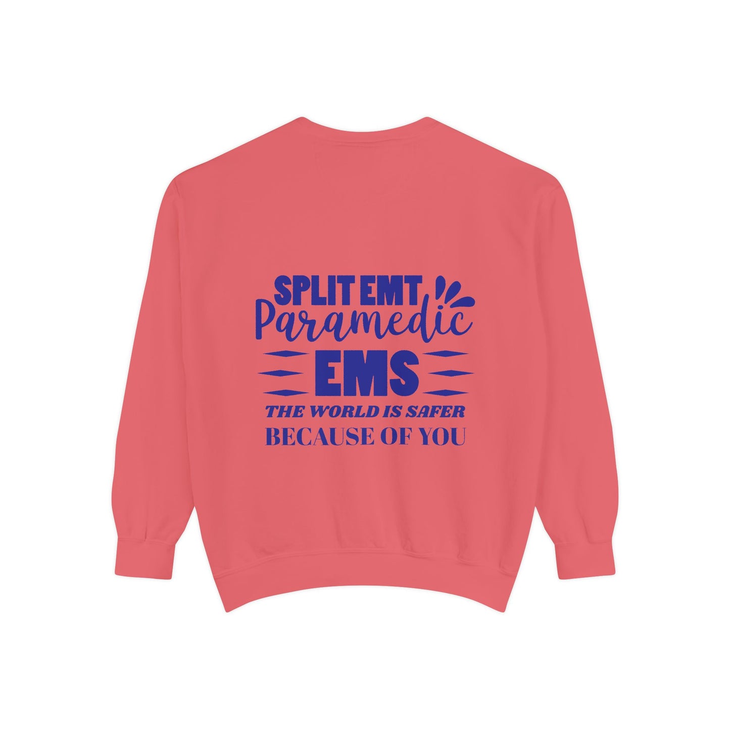 EMS Unisex Garment-Dyed Sweatshirt –The world is safer because of you