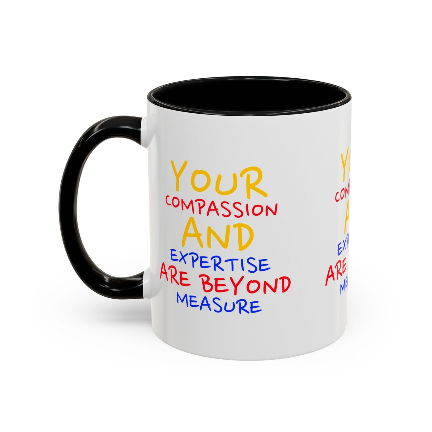 EMS Accent Coffee Mug – Your compassion and expertise are beyond measure
