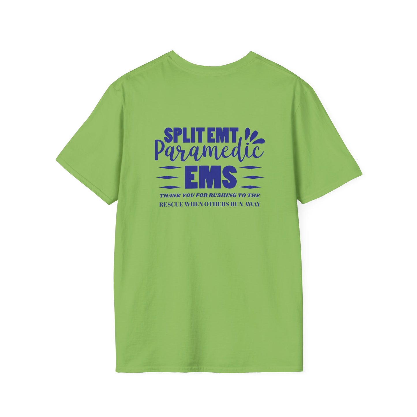 EMS Inspiration Softstyle T-Shirt – Thank you for rushing to the rescue when others run away