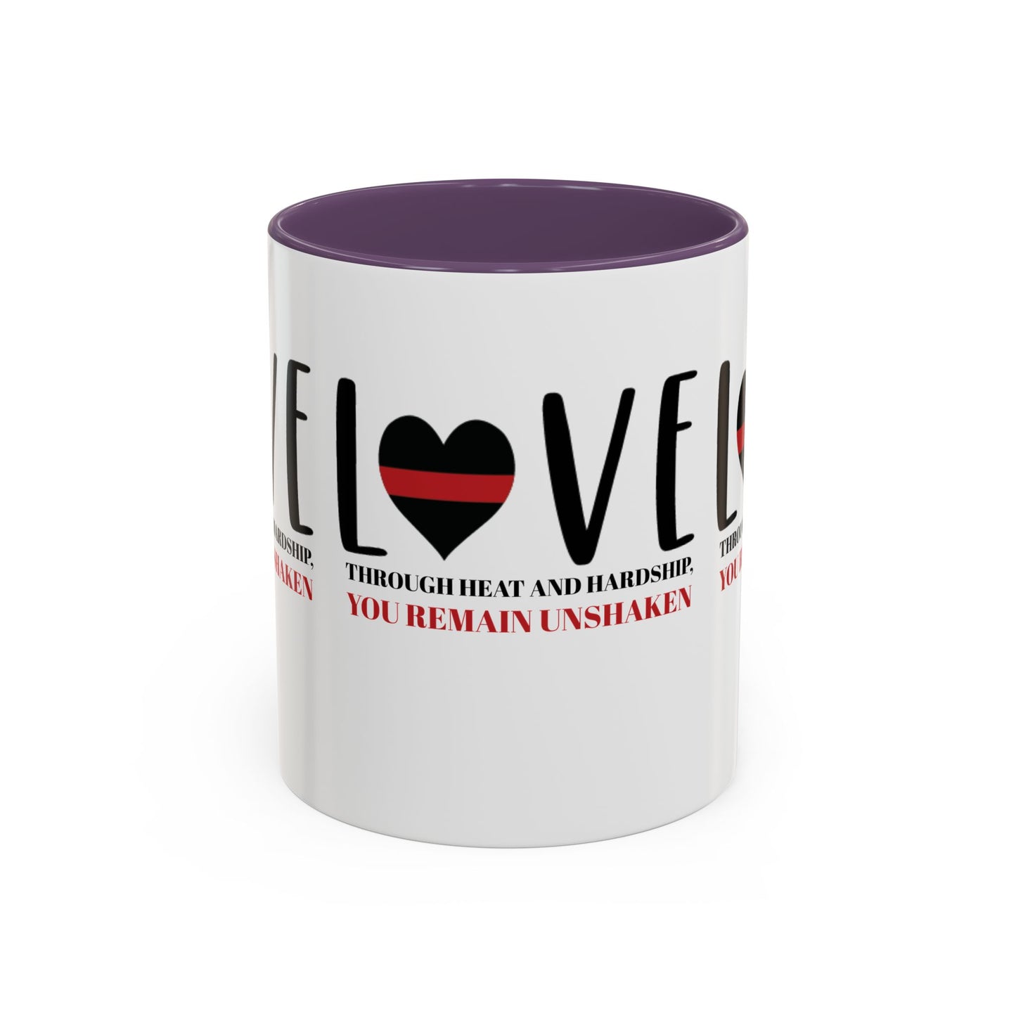Firefighter Accent Coffee Mug – Through heat and hardship, you remain unshaken
