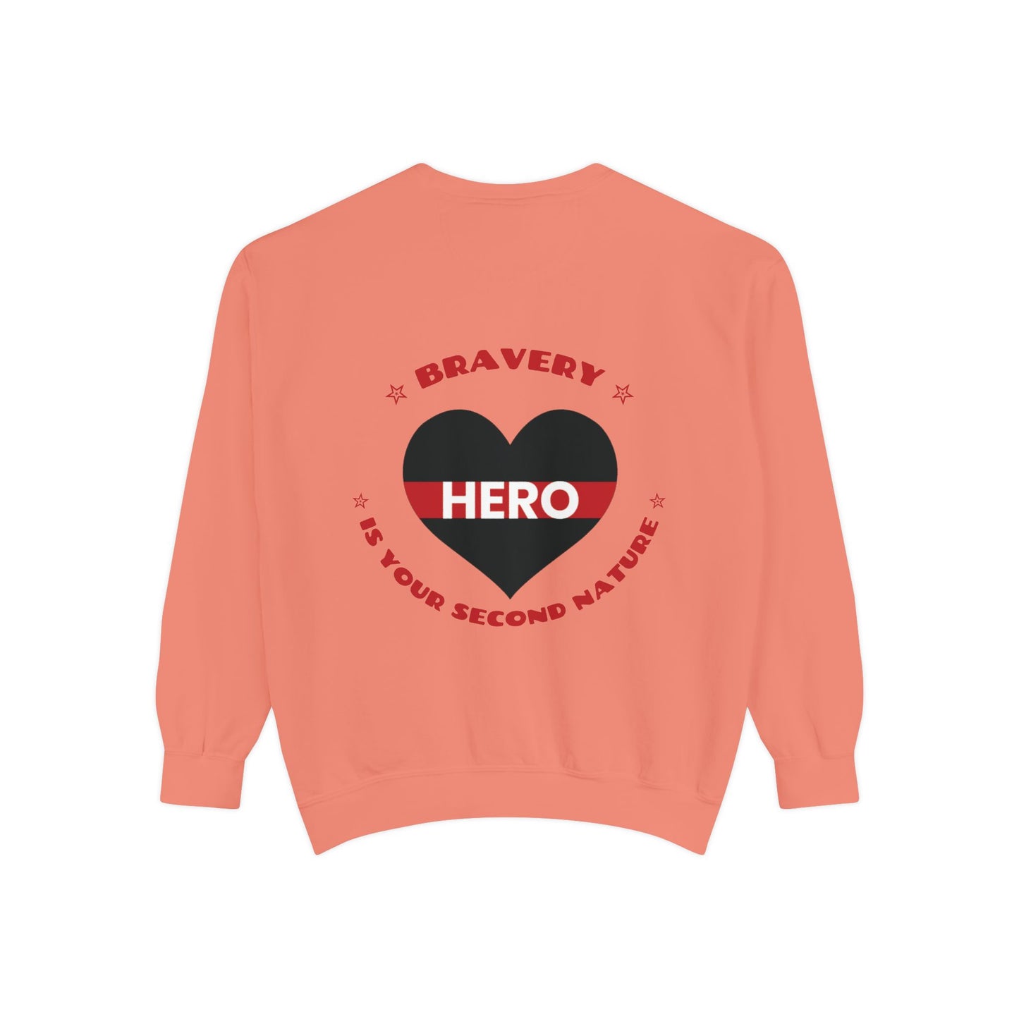 Firefighter Unisex Garment-Dyed Sweatshirt – Bravery is your second nature