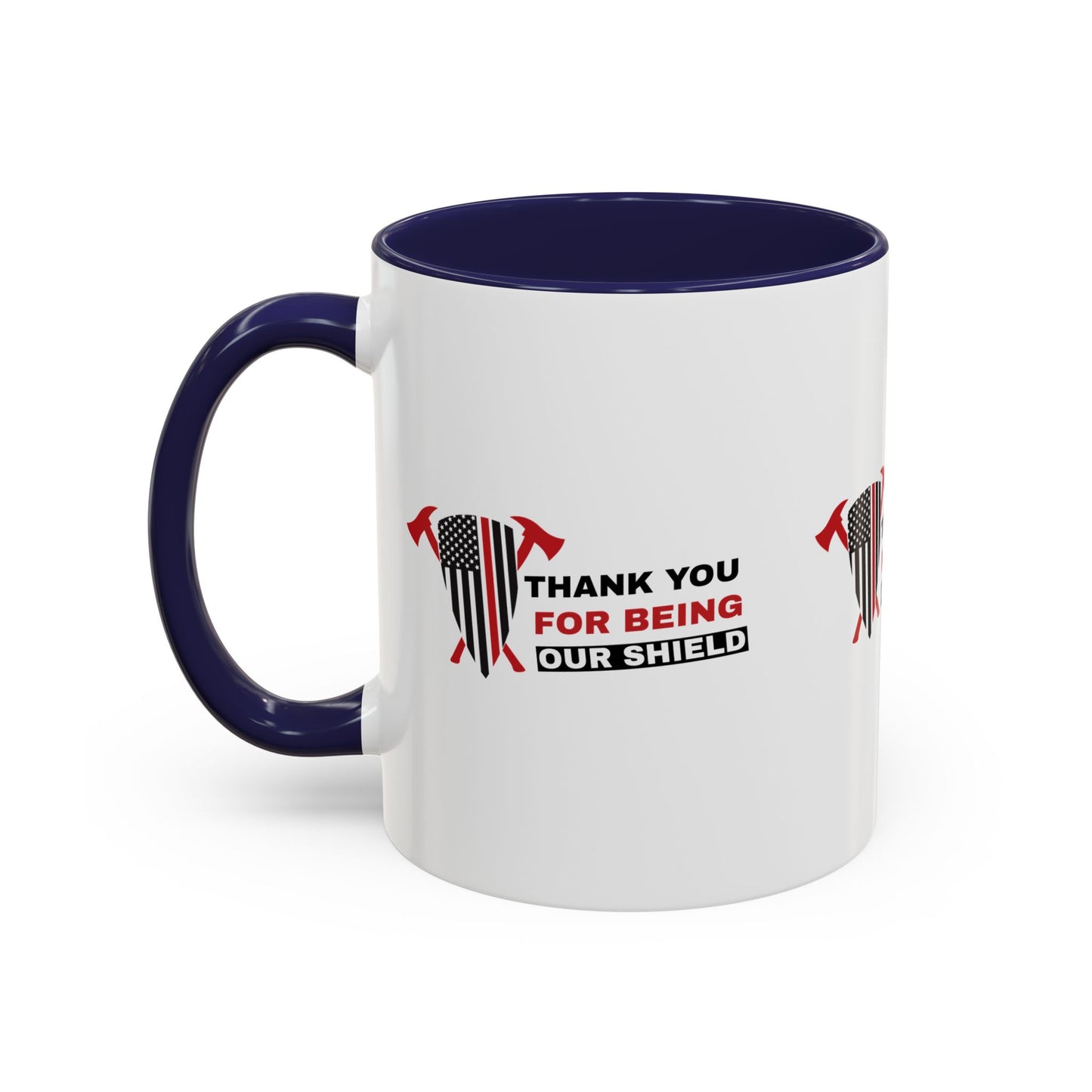 Firefighter Accent Coffee Mug – Thank you for being our shield