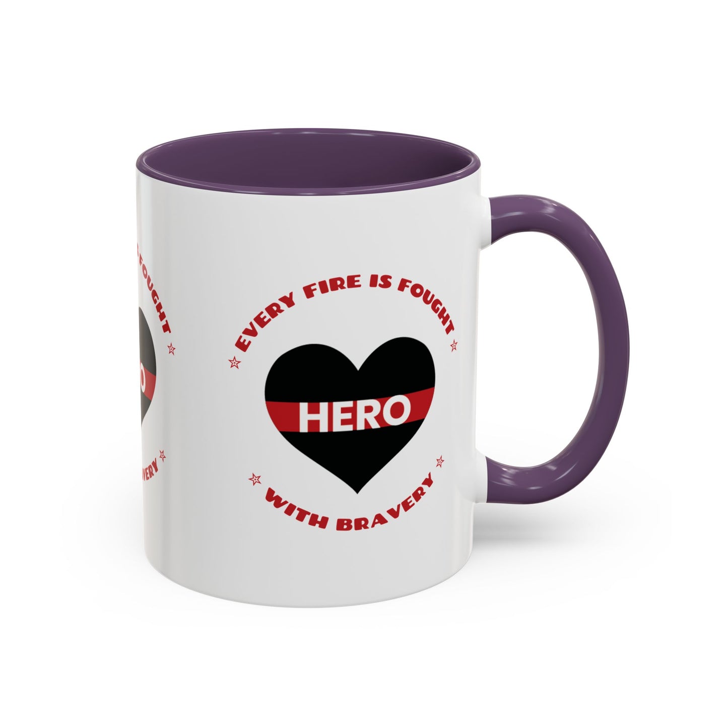 Firefighter Accent Coffee Mug – Every fire is fought with bravery
