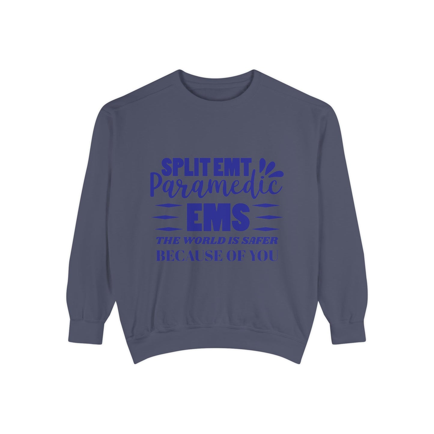EMS Unisex Garment-Dyed Sweatshirt –The world is safer because of you