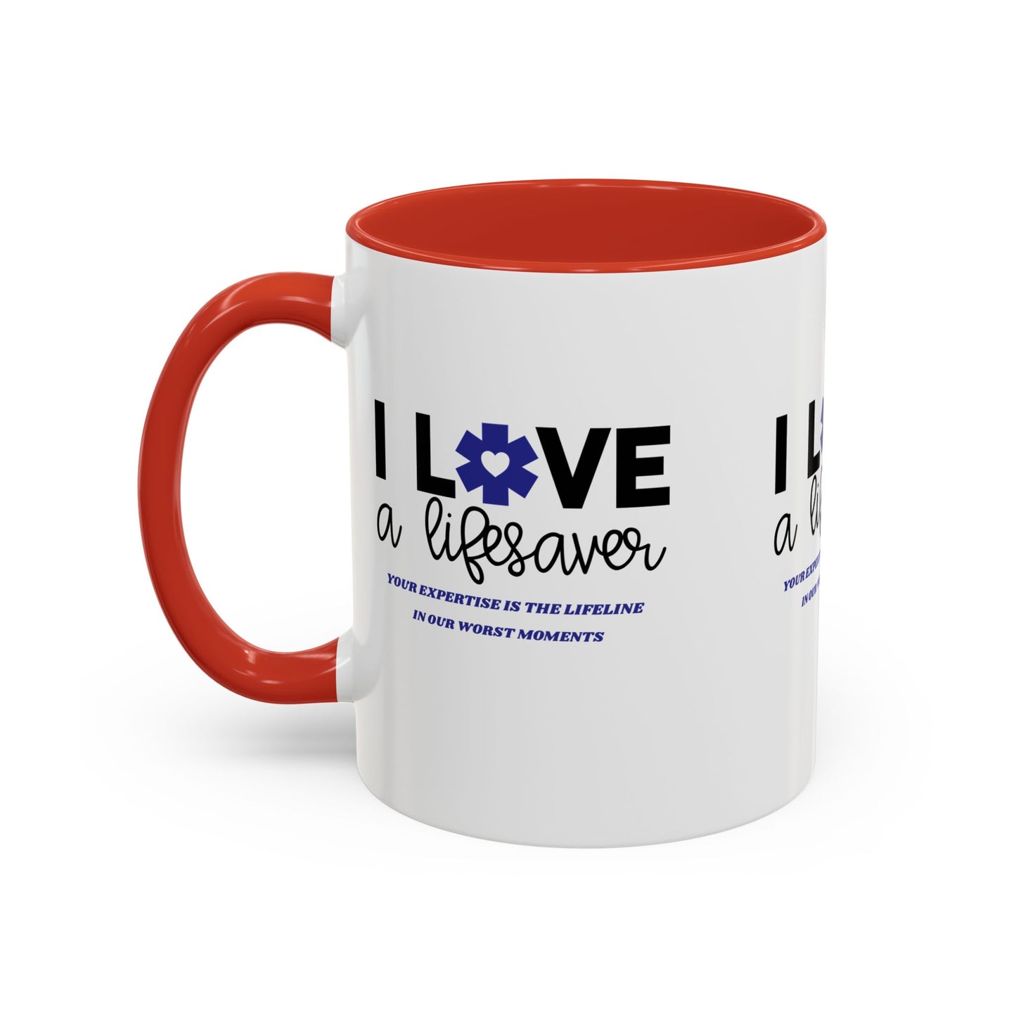 EMS Accent Coffee Mug – Your expertise is the lifeline in our worst moments