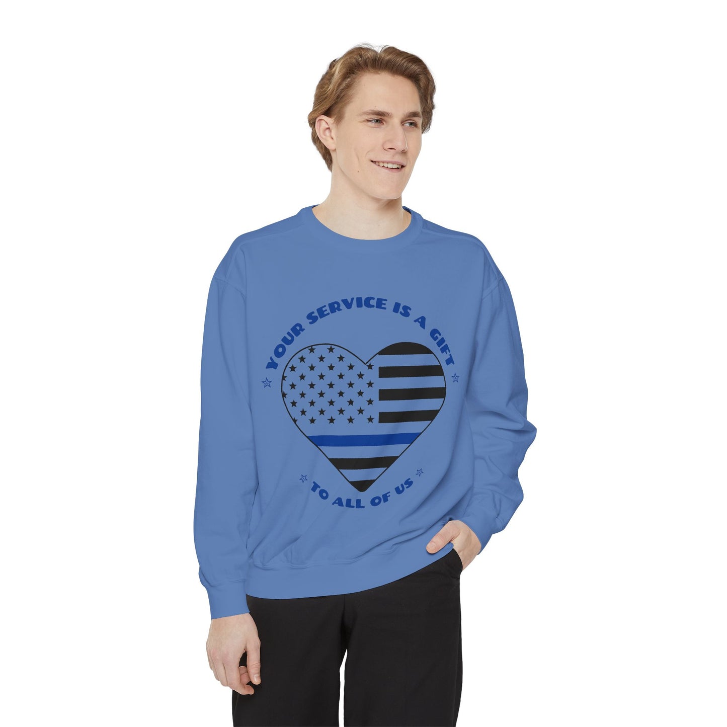 Police Unisex Garment-Dyed Sweatshirt – Your service is a gift to all of us
