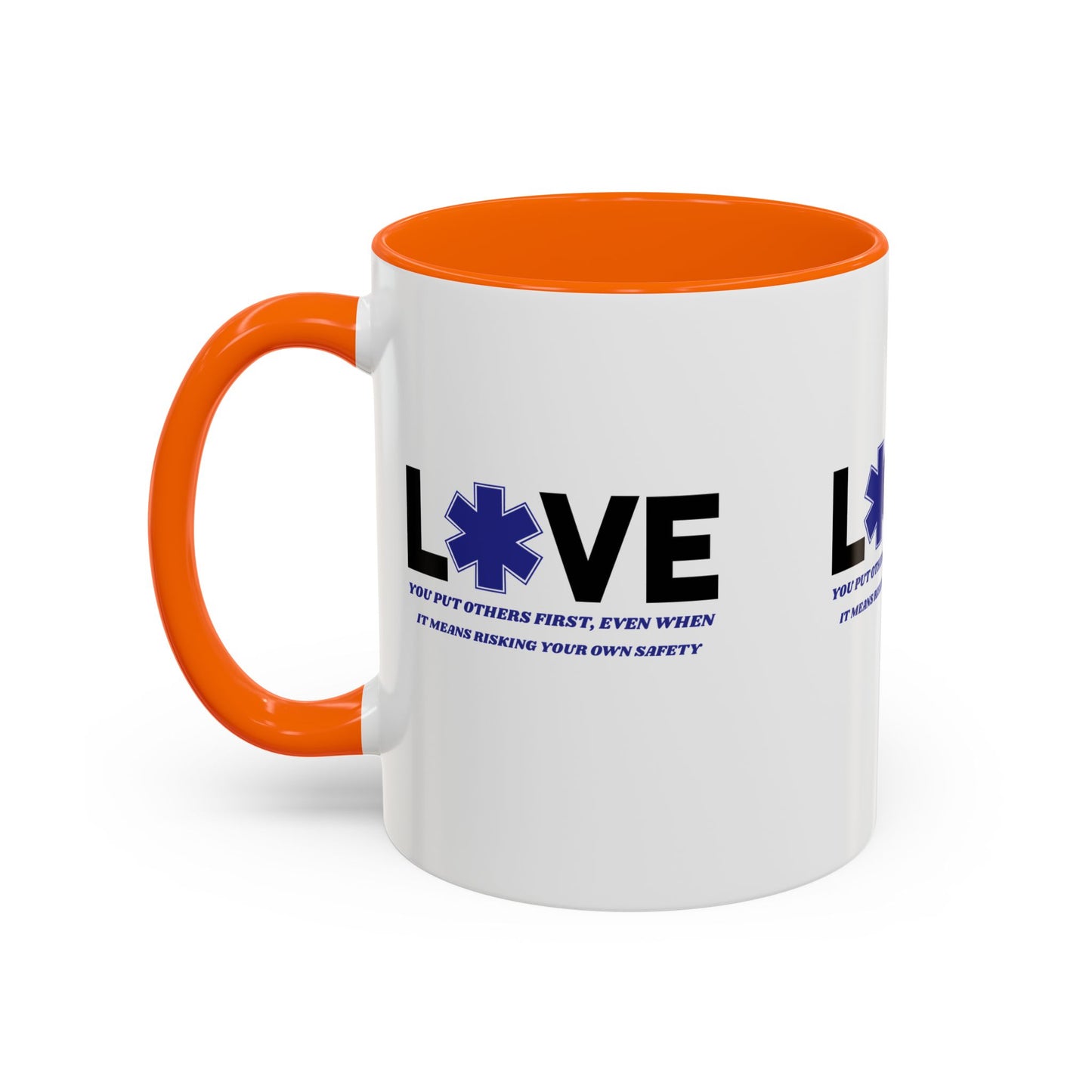 EMS Accent Coffee Mug – You put others first, even when it means risking your own safety
