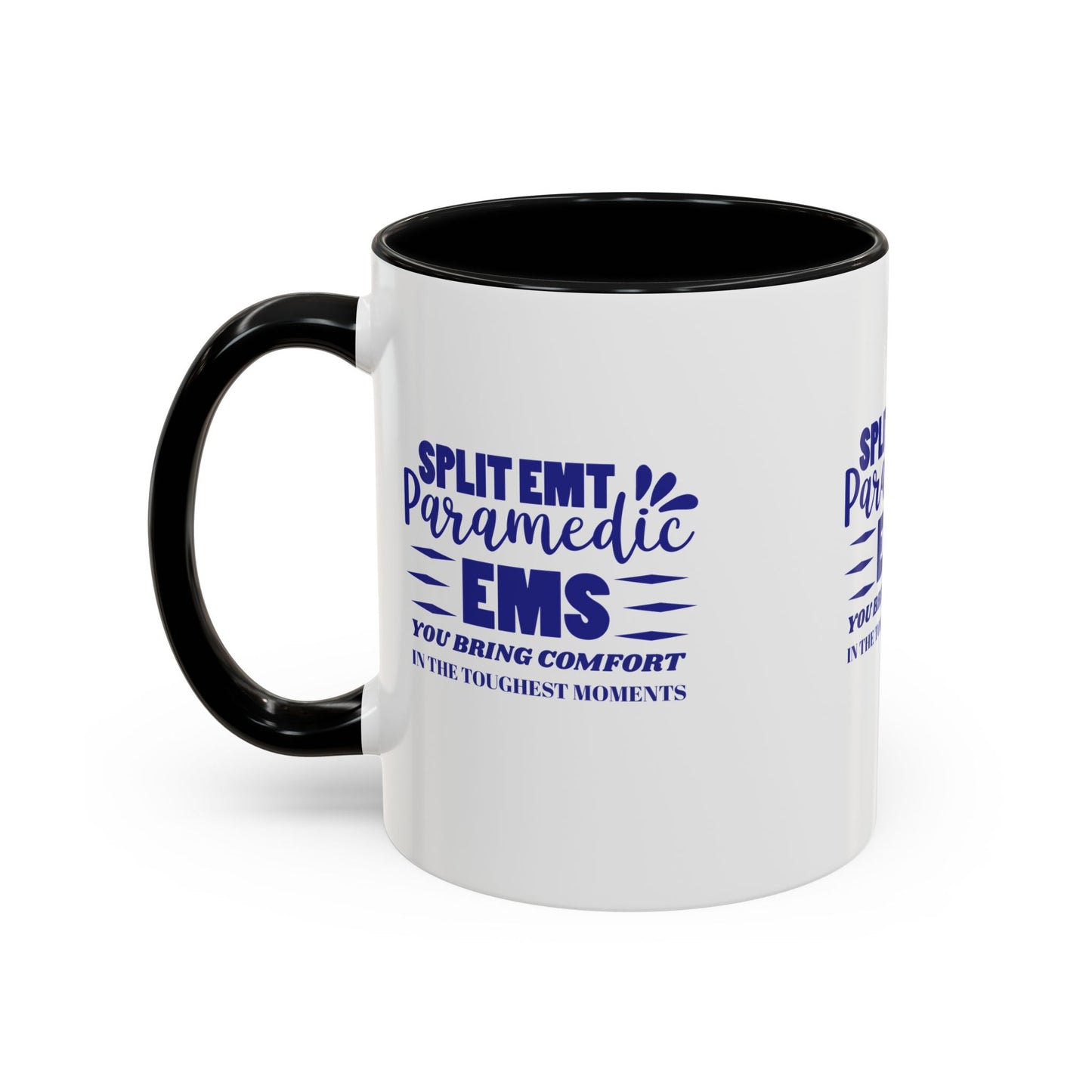EMS Accent Coffee Mug – You bring comfort in the toughest moments