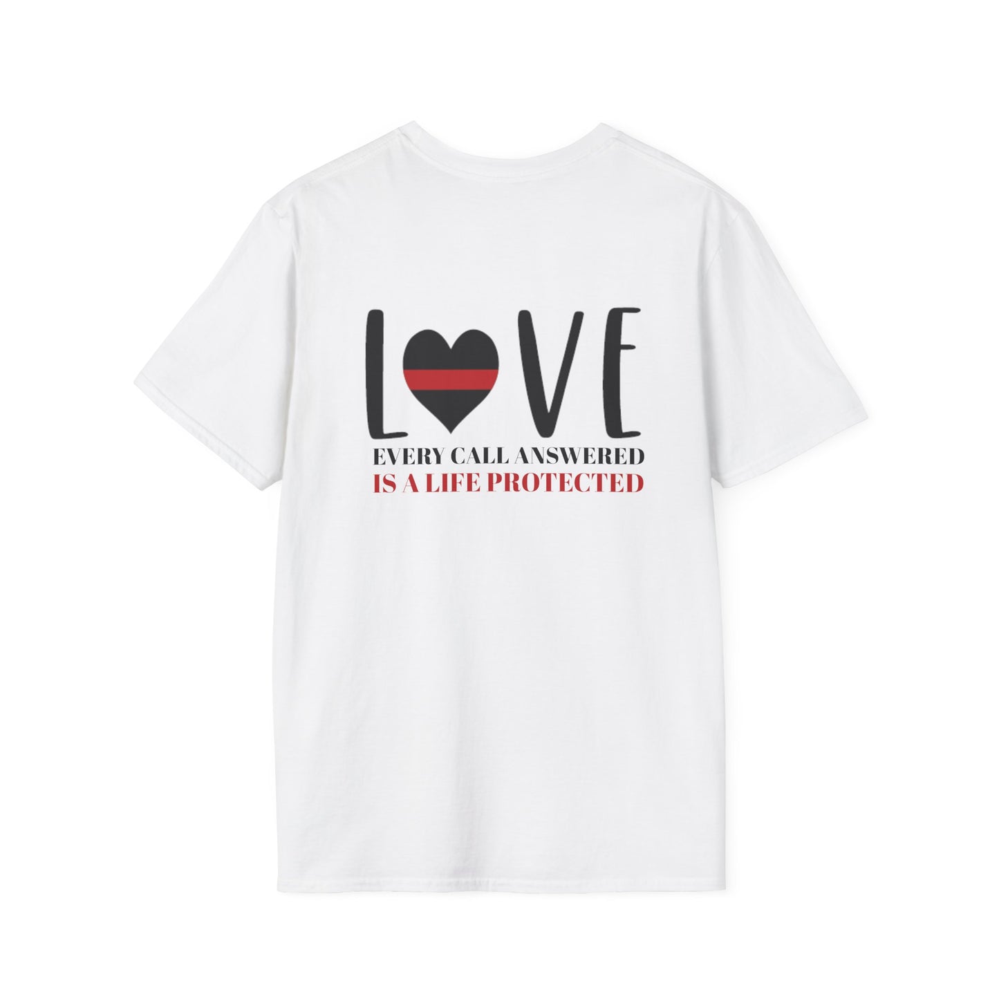 Firefighter Softstyle T-Shirt – Every call answered is a life protected