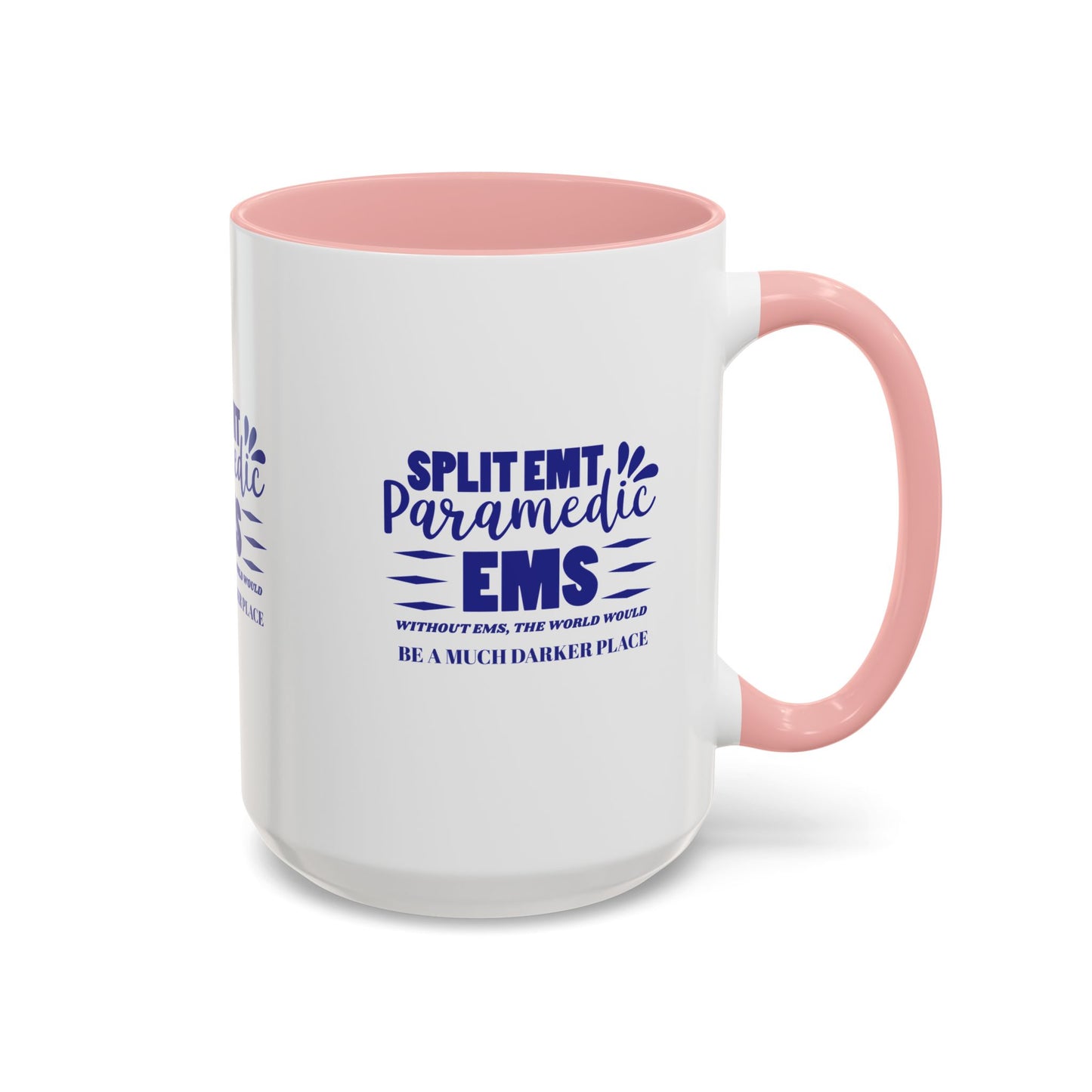 EMS Accent Coffee Mug – Without EMS, the world would be a much darker place