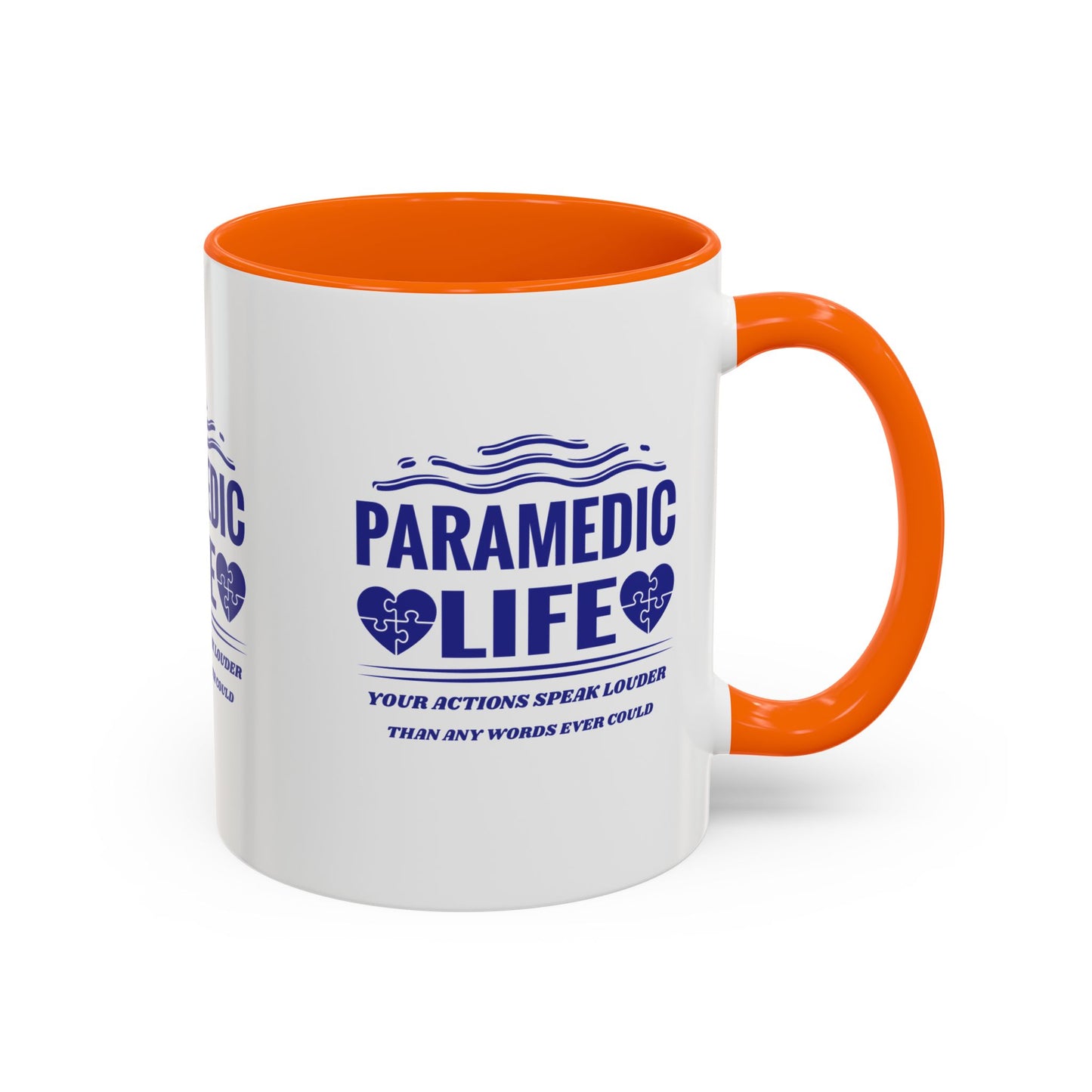 EMS Accent Coffee Mug – Your actions speak louder than any words ever could