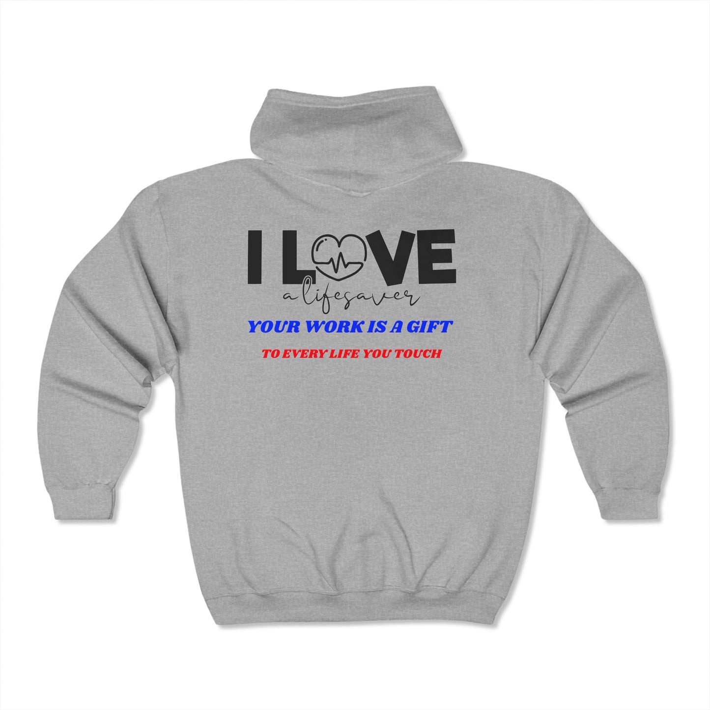 EMS Unisex Full Zip Hooded Sweatshirt – Your work is a gift to every life you touch