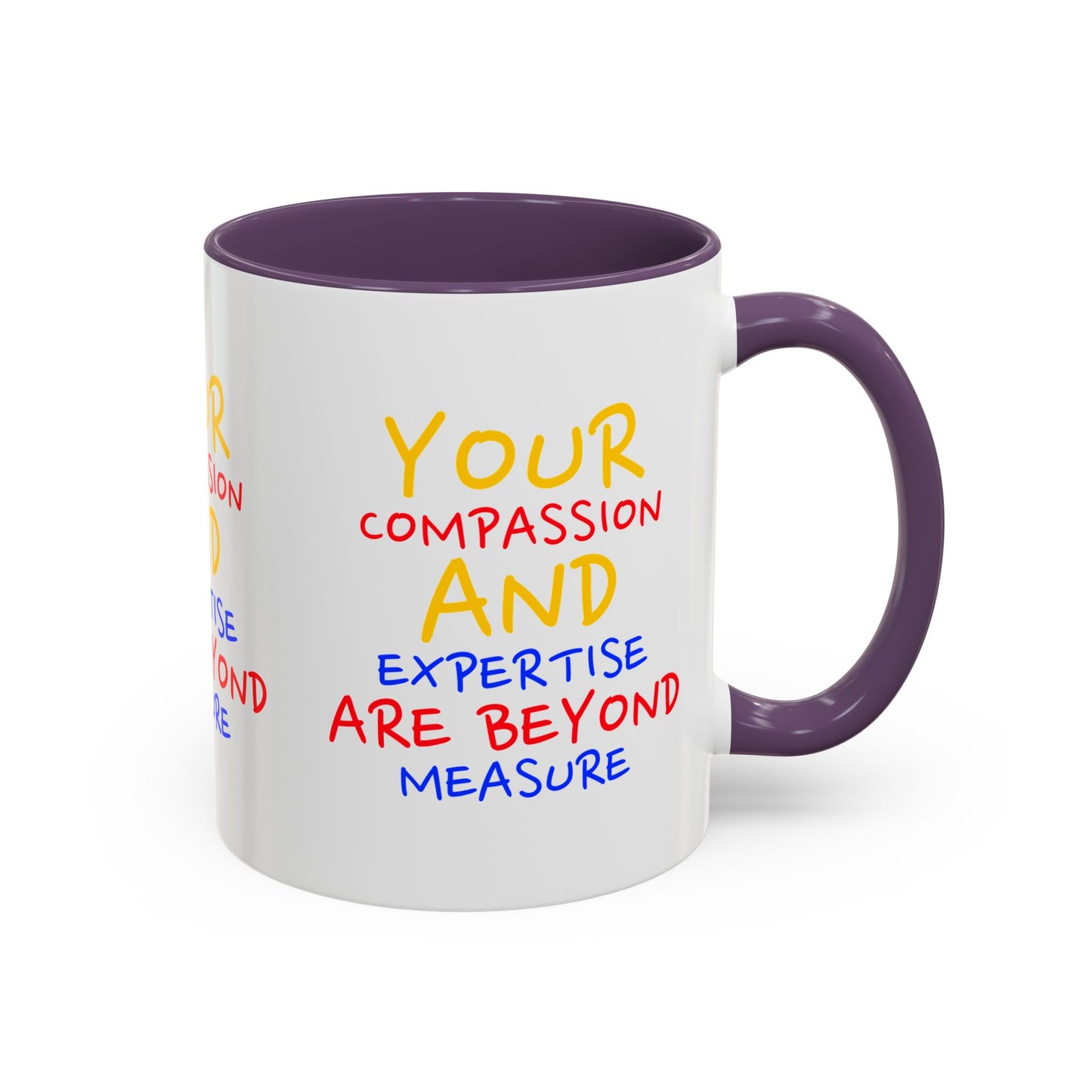 EMS Accent Coffee Mug – Your compassion and expertise are beyond measure