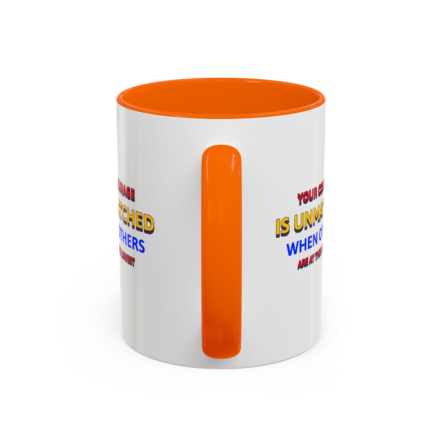 EMS Accent Coffee Mug – Your courage is unmatched when others are at their lowest