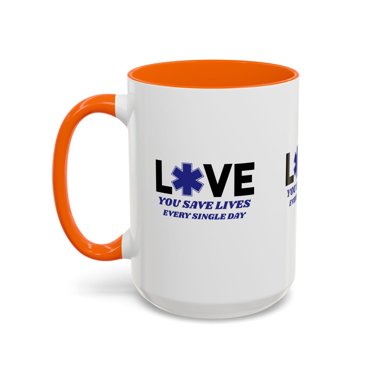 EMS Accent Coffee Mug – You save lives every single day