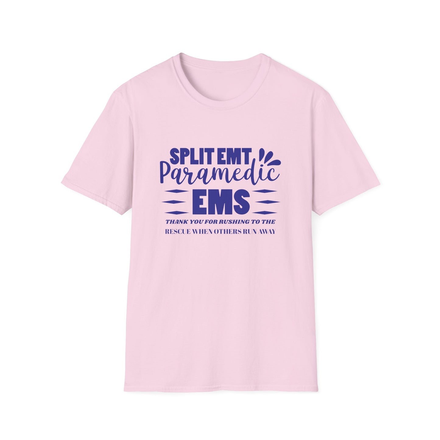 EMS Inspiration Softstyle T-Shirt – Thank you for rushing to the rescue when others run away