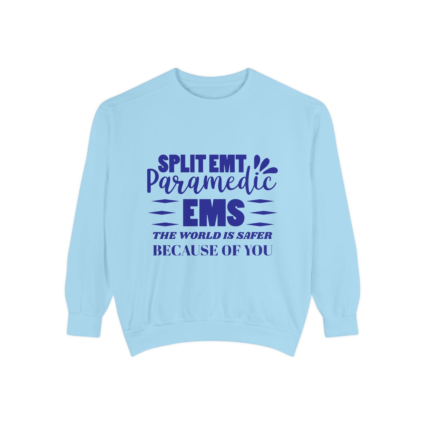 EMS Unisex Garment-Dyed Sweatshirt –The world is safer because of you