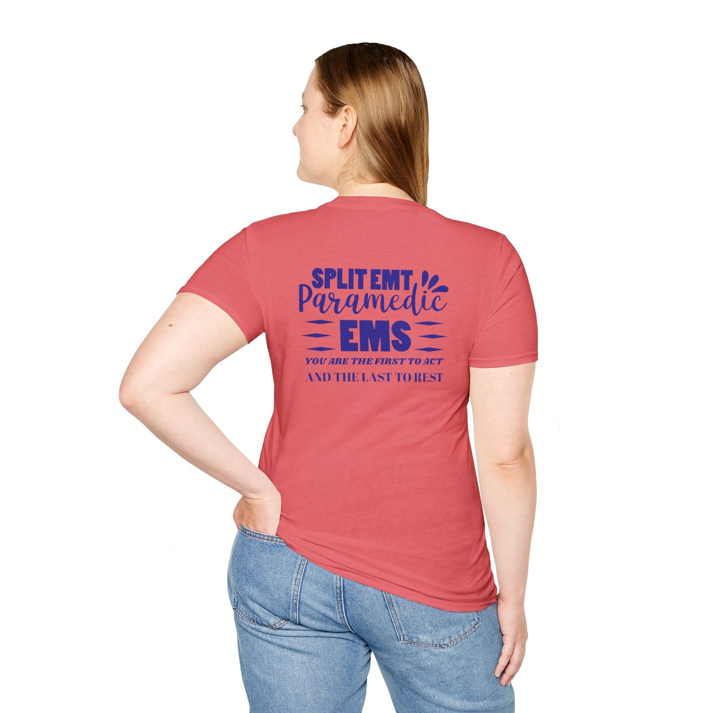 EMS Inspiration Softstyle T-Shirt – You are the first to act and the last to rest