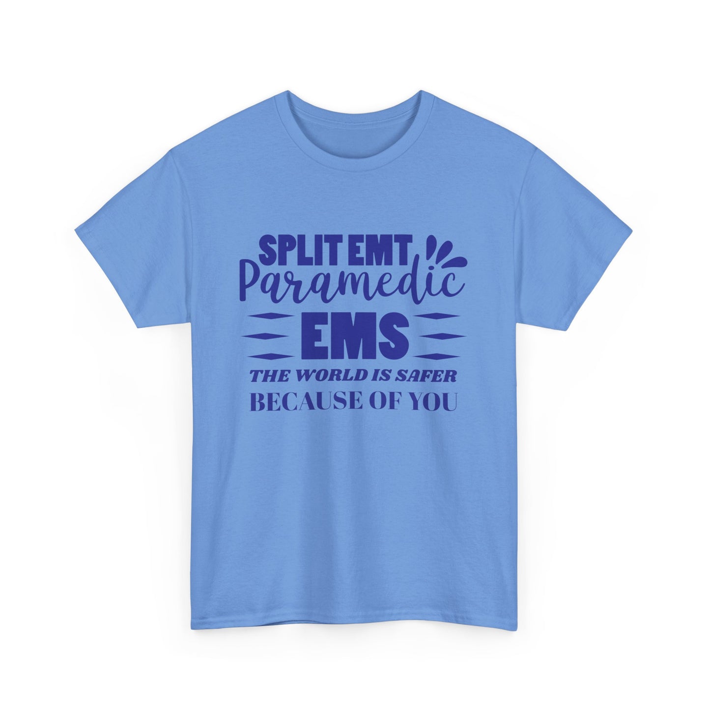 EMS Hero Tee – The World Is Safer Because of You