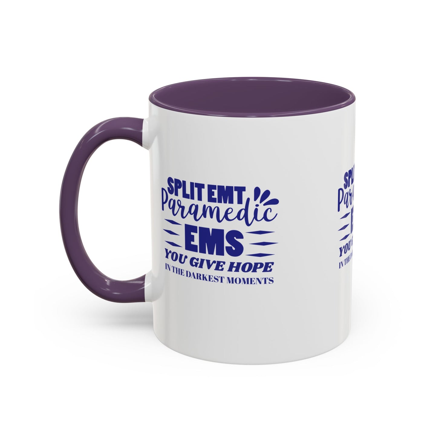 EMS Accent Coffee Mug – You give hope in the darkest moments