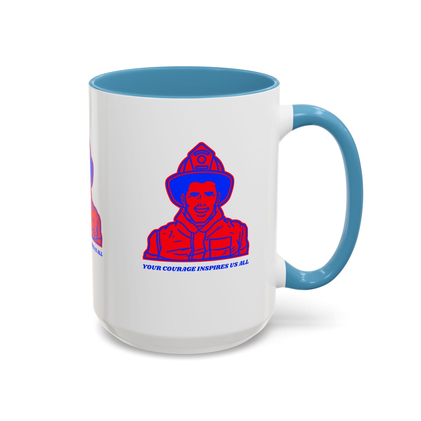 Firefighter Accent Coffee Mug – Your courage inspires us all