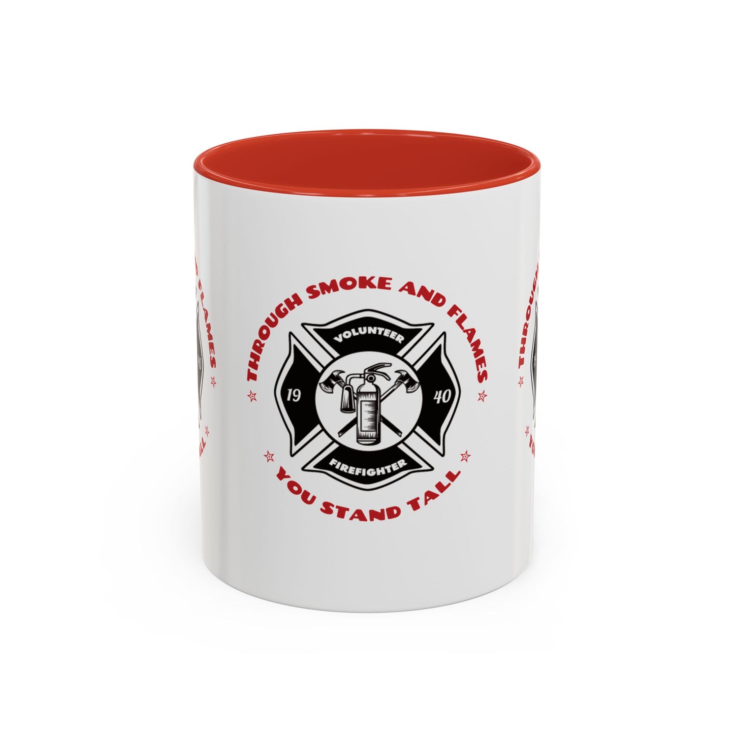 Firefighter Accent Coffee Mug – Through smoke and flames, you stand tall