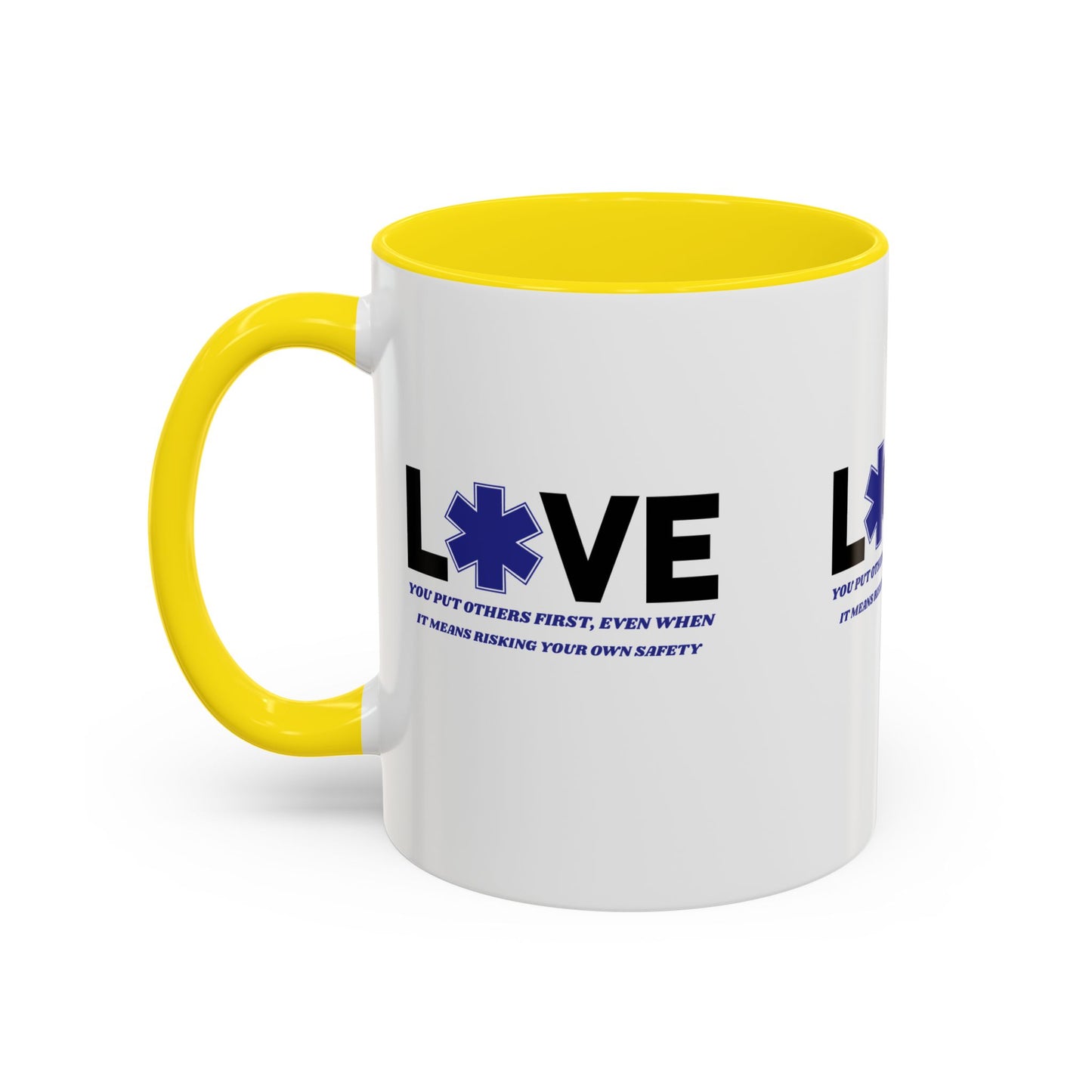 EMS Accent Coffee Mug – You put others first, even when it means risking your own safety
