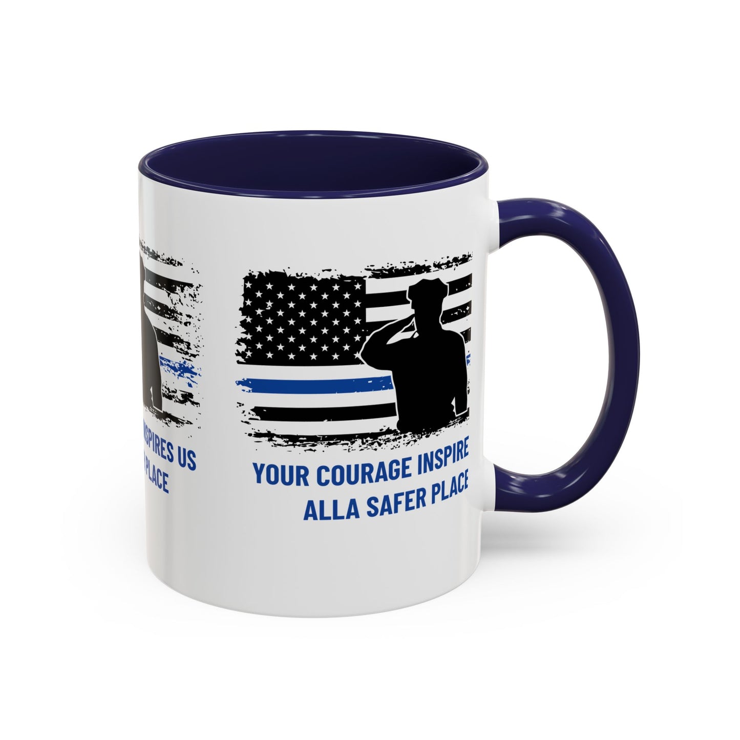 Police Accent Coffee Mug – Your courage inspires us all