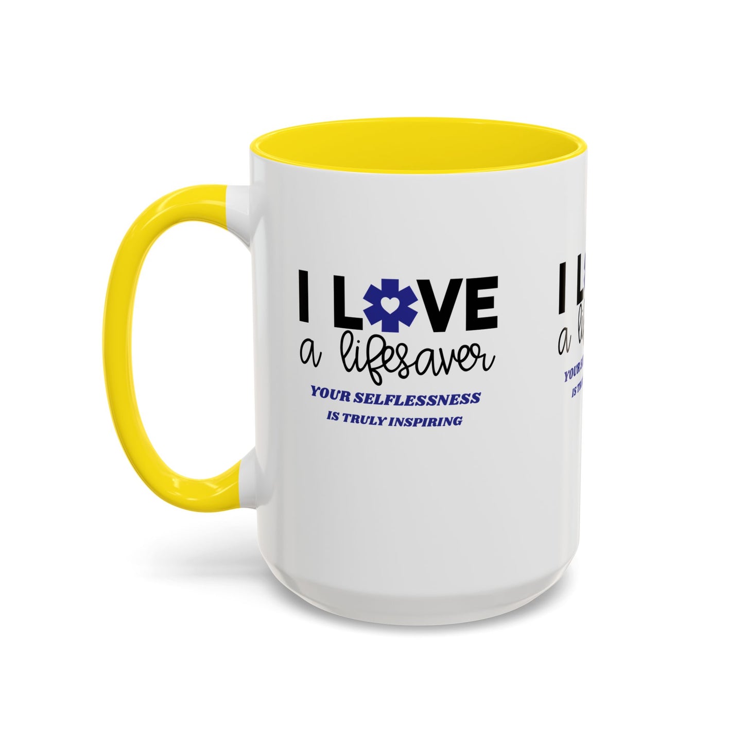 EMS Accent Coffee Mug – Your selflessness is truly inspiring