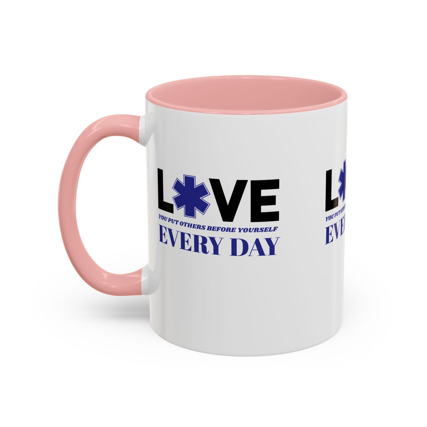 EMS Accent Coffee Mug – You put others before yourself every day