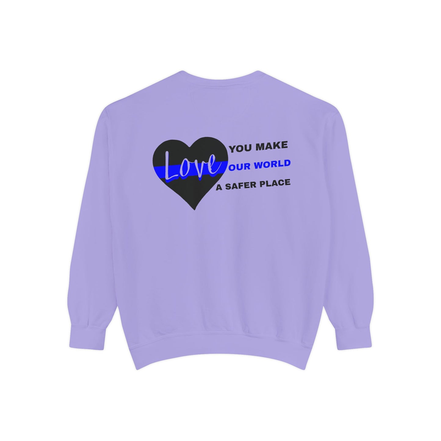 Police Unisex Garment-Dyed Sweatshirt – You make our world a safer place