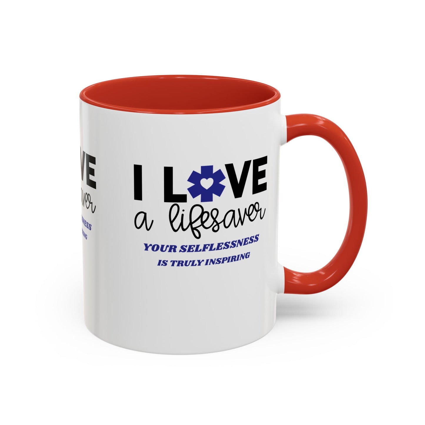 EMS Accent Coffee Mug – Your selflessness is truly inspiring