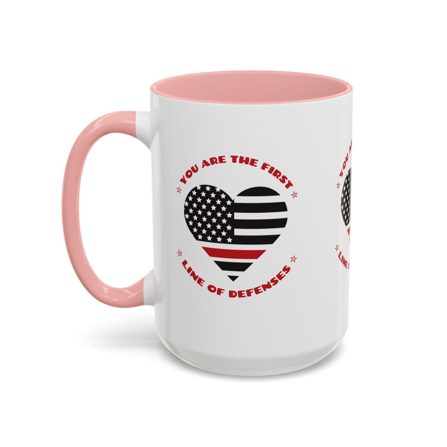 Firefighter Accent Coffee Mug – You are the first line of defenses