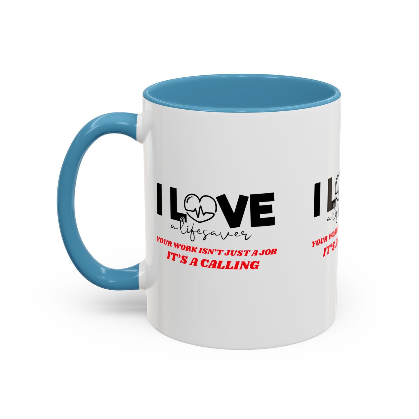 EMS Accent Coffee Mug – Your work isn’t just a job, it’s a calling