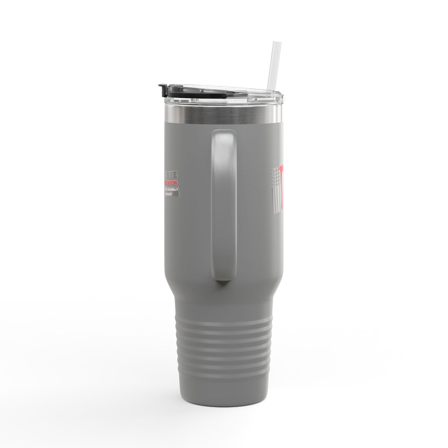 Firefighter Insulated Travel Mug, 40oz – You are the reason we sleep soundly at night