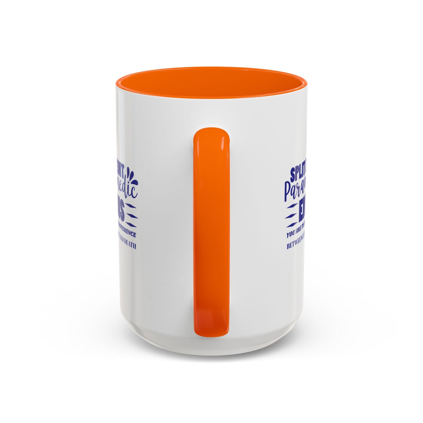 EMS Accent Coffee Mug – You are the difference between life and death