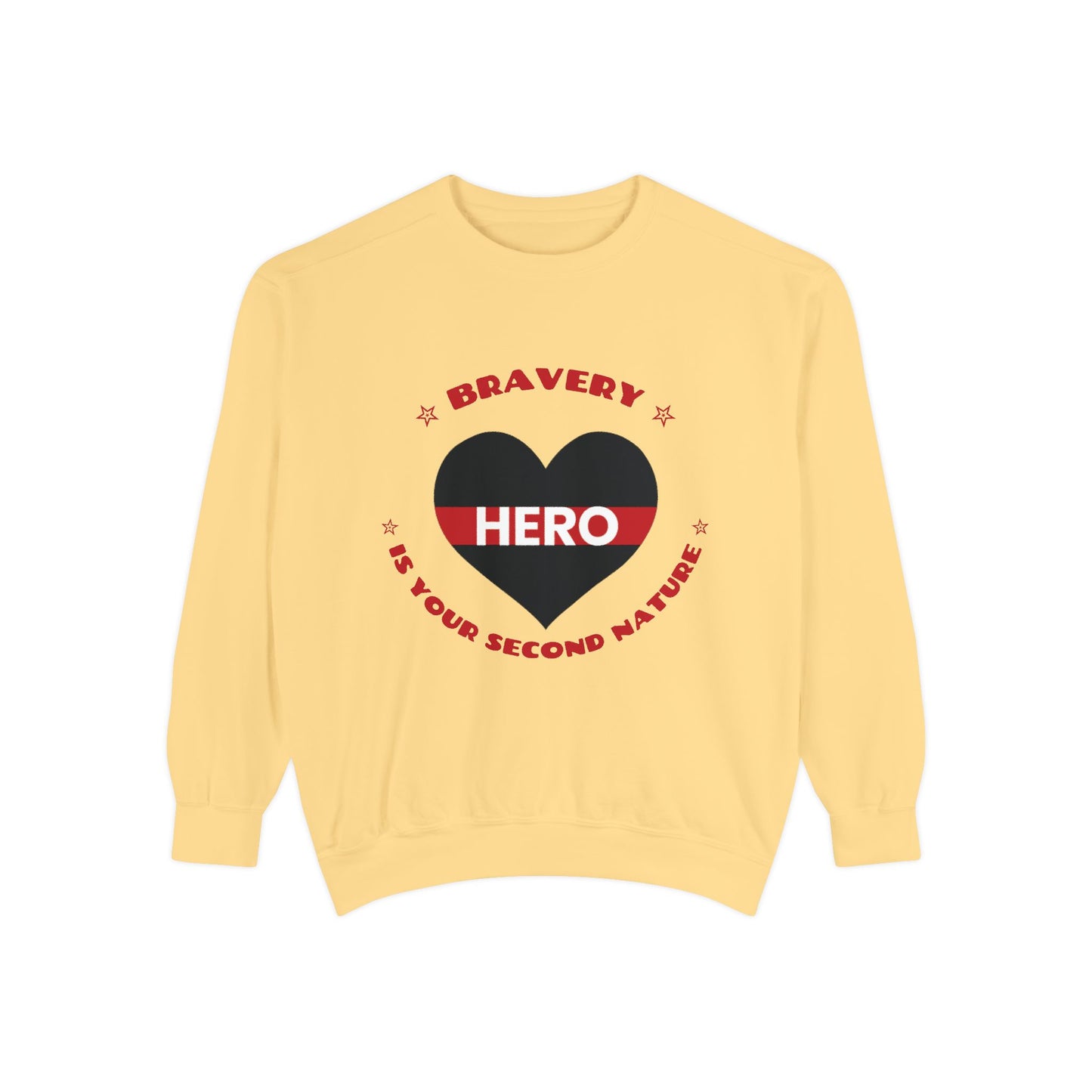Firefighter Unisex Garment-Dyed Sweatshirt – Bravery is your second nature