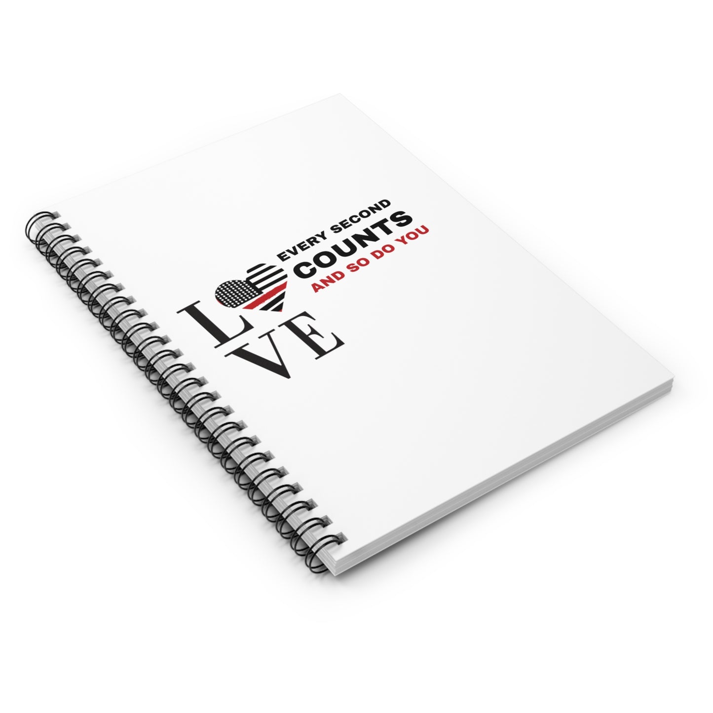 Firefighter Spiral Notebook – Every second counts, and so do you